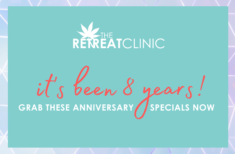 The Retreat Clinic’s 8th Anniversary Sale!